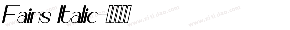 Fains Italic字体转换